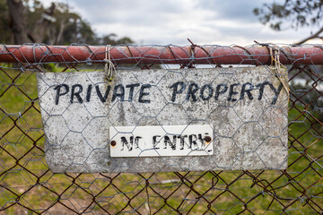 Private Property Sign on old rural fence - South Coast NSW Australia