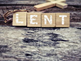 Lent Season,Holy Week and Good Friday concepts - word LENT written on wooden blocks with vintage...