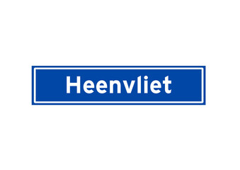 Heenvliet isolated Dutch place name sign. City sign from the Netherlands.
