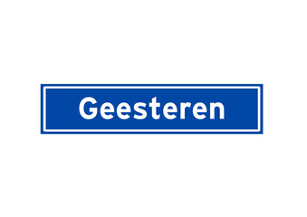 Geesteren isolated Dutch place name sign. City sign from the Netherlands.