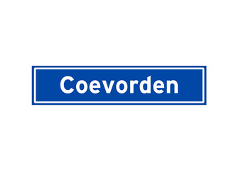 Coevorden isolated Dutch place name sign. City sign from the Netherlands.