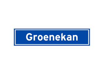 Groenekan isolated Dutch place name sign. City sign from the Netherlands.