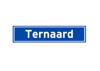 Ternaard isolated Dutch place name sign. City sign from the Netherlands.