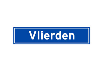Vlierden isolated Dutch place name sign. City sign from the Netherlands.