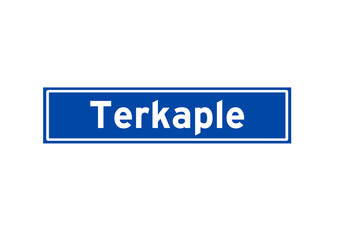 Terkaple isolated Dutch place name sign. City sign from the Netherlands.