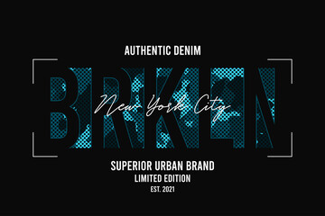 Brooklyn, New York t-shirt design with blue camouflage texture. Tee shirt design with camo and slogan. Typography graphics for apparel. Vector.
