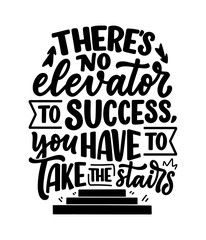 Hand drawn lettering quote in modern calligraphy style about business motivation. Inspiration slogan for print and poster design. Vector