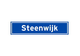 Steenwijk isolated Dutch place name sign. City sign from the Netherlands.