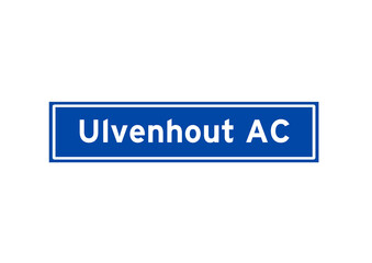 Ulvenhout AC isolated Dutch place name sign. City sign from the Netherlands.