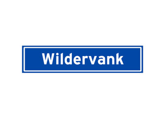 Wildervank isolated Dutch place name sign. City sign from the Netherlands.