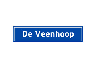 De Veenhoop isolated Dutch place name sign. City sign from the Netherlands.