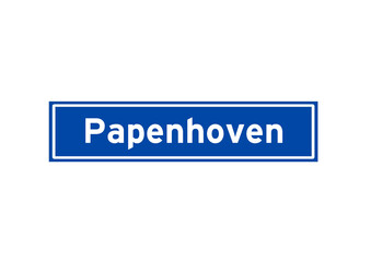 Papenhoven isolated Dutch place name sign. City sign from the Netherlands.