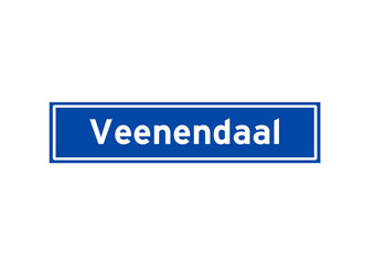 Veenendaal isolated Dutch place name sign. City sign from the Netherlands.