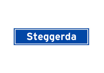 Steggerda isolated Dutch place name sign. City sign from the Netherlands.