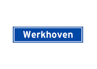 Werkhoven isolated Dutch place name sign. City sign from the Netherlands.