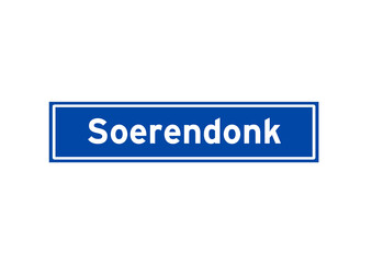 Soerendonk isolated Dutch place name sign. City sign from the Netherlands.