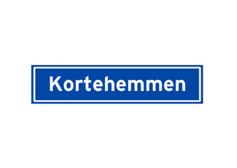 Kortehemmen isolated Dutch place name sign. City sign from the Netherlands.