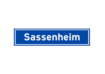 Sassenheim isolated Dutch place name sign. City sign from the Netherlands.