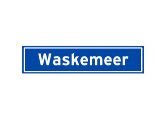Waskemeer isolated Dutch place name sign. City sign from the Netherlands.