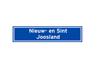 Nieuw- en Sint Joosland isolated Dutch place name sign. City sign from the Netherlands.