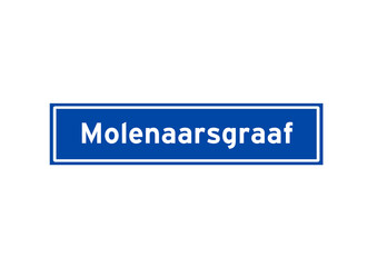 Molenaarsgraaf isolated Dutch place name sign. City sign from the Netherlands.