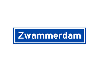 Zwammerdam isolated Dutch place name sign. City sign from the Netherlands.