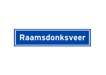 Raamsdonksveer isolated Dutch place name sign. City sign from the Netherlands.