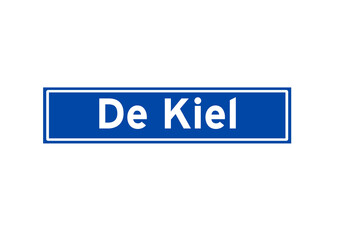 De Kiel isolated Dutch place name sign. City sign from the Netherlands.
