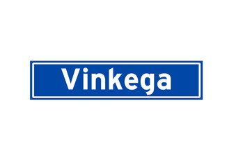 Vinkega isolated Dutch place name sign. City sign from the Netherlands.