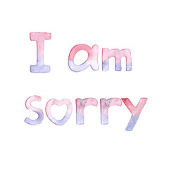 Watercolor letters. English alphabet. I am sorry