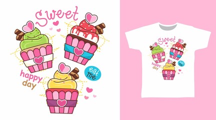 Sweet cupcake cartoon illustration t-shirt design vector