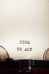 Time to act