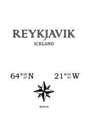 Reykjavik, Iceland - inscription with the name of the city, country and the geographical coordinates of the city. Compass icon. Black and white concept, for a poster, background, card, textiles
