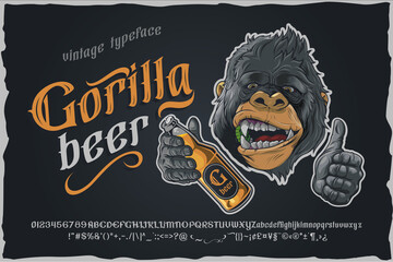 Gorilla beer - gothic retro typeface. With corilla illustration