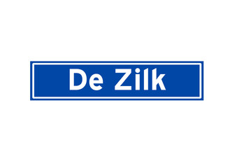 De Zilk isolated Dutch place name sign. City sign from the Netherlands.