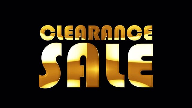4K 3D Seamless looping CLEARANCE SALE Text animation for sales promotional effect element. Clearance Sale golden text light loop animation concept isolate using QuickTime Alpha Channel ProRes 4444.