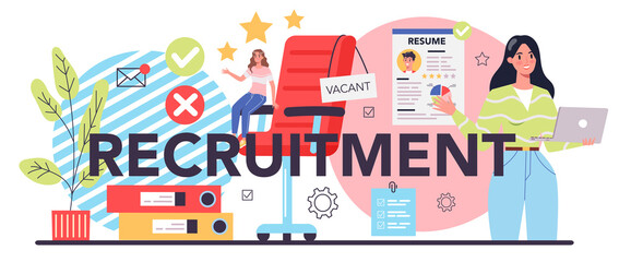 Recruitment typographic header. Idea of business headhunting