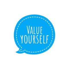 ''Value yourself'' Lettering