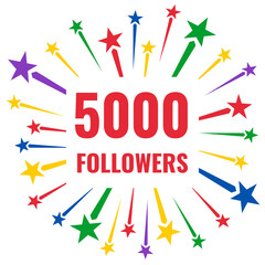 thank you 5k followers, social network 5000 subscribers greetings card, congratulation post or banner, colorful firework with stars