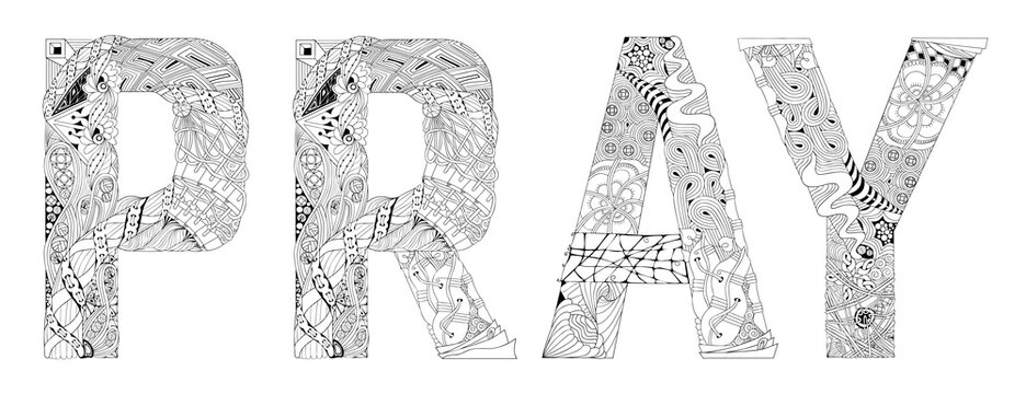 Word pray. Vector decorative zentangle object for coloring