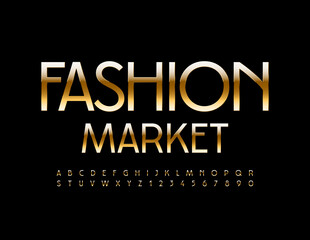 Vector glamour logo Fashion Market. Elegant style Font. Gold set of Alphabet Letters and Numbers