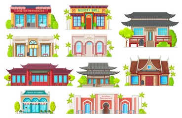 National cuisine restaurants vector buildings. Italian, mexican grill and spanish, indian, japanese and chinese food, korean, thai or french, arabian traditional architecture, national cafe houses set