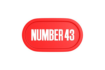 43 Number sign in red color isolated on white background, 3d render.