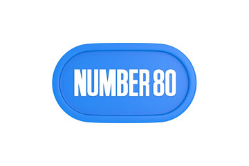 80 Number sign in light blue color isolated on white background, 3d render.