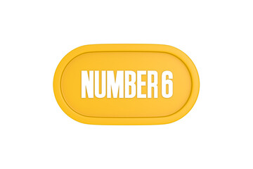 6 Number sign in yellow color isolated on white background, 3d render.