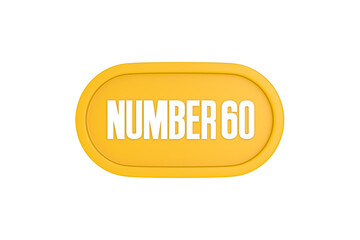 60 Number sign in yellow color isolated on white background, 3d render.