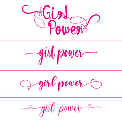 Girl Power Set of 4 Typography Vector Design. Girl Power hand lettering. Feminist slogan, phrase or quote. Modern vector illustration for t-shirt, sweatshirt or other apparel print or poster banner