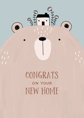 Hand drawn illustration of whimsical bear and little house, with texts of "Congrats on your New Home".