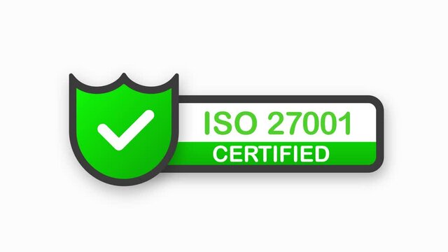 ISO 27001 certified green badge. Flat design stamp isolated on white background. Motion graphic.