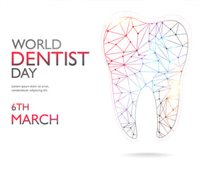 World Dentist Day.  6 march  dentist` day. Dentistry background with clean  tooth, Vector illustration